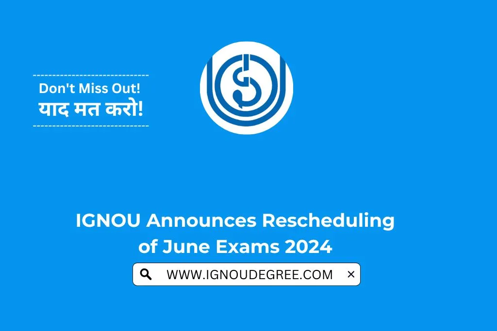 IGNOU Announces Rescheduling