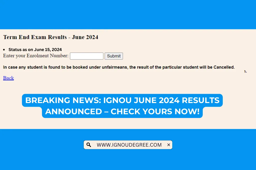 IGNOU June 2024 Results