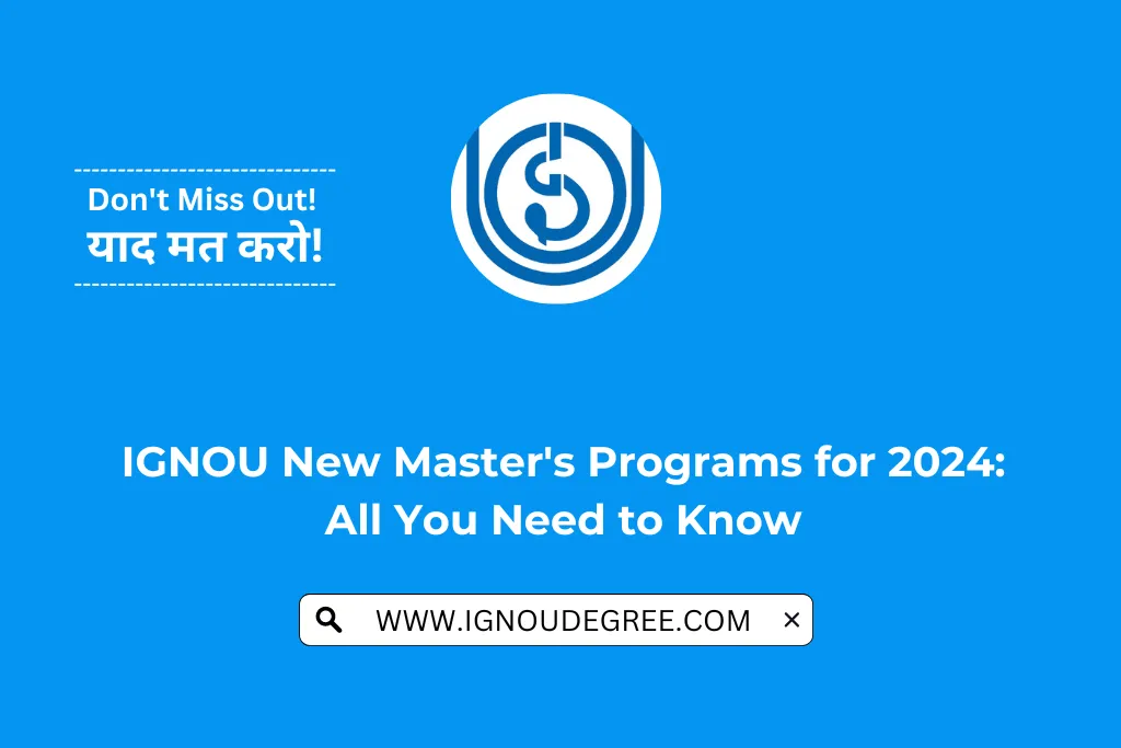 IGNOU New Master's Programs