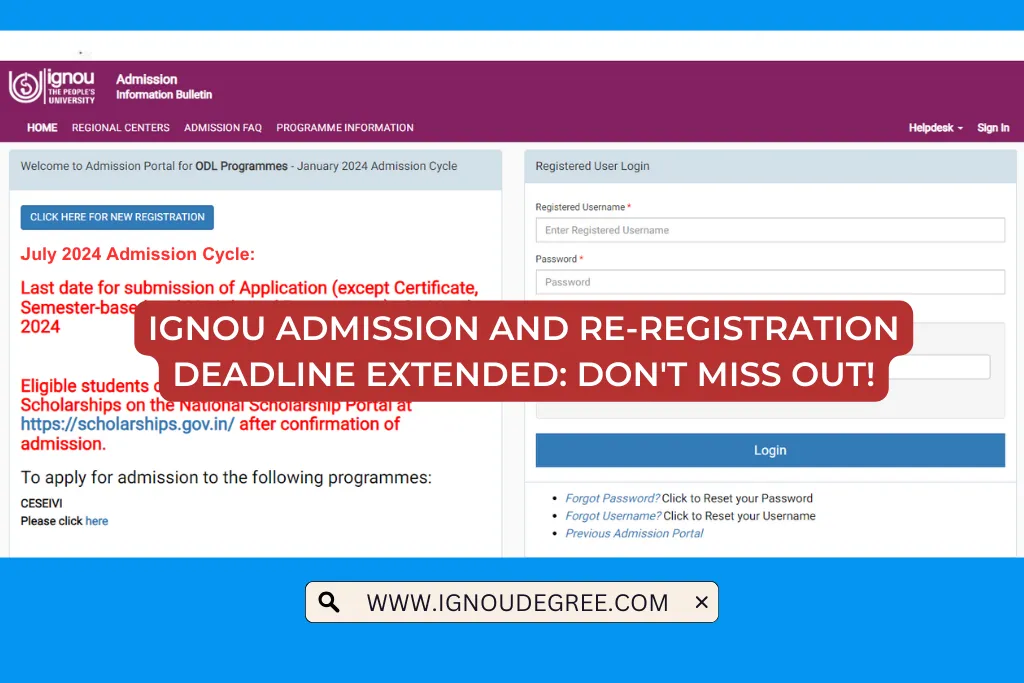 IGNOU Admission and Re-registration