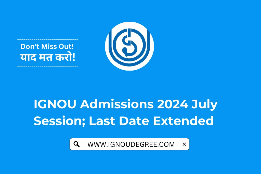 IGNOU Admissions 2024