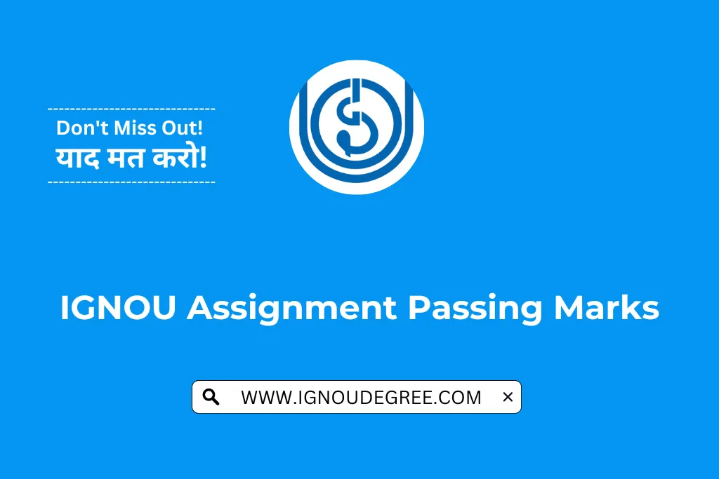 IGNOU Assignment Passing Marks