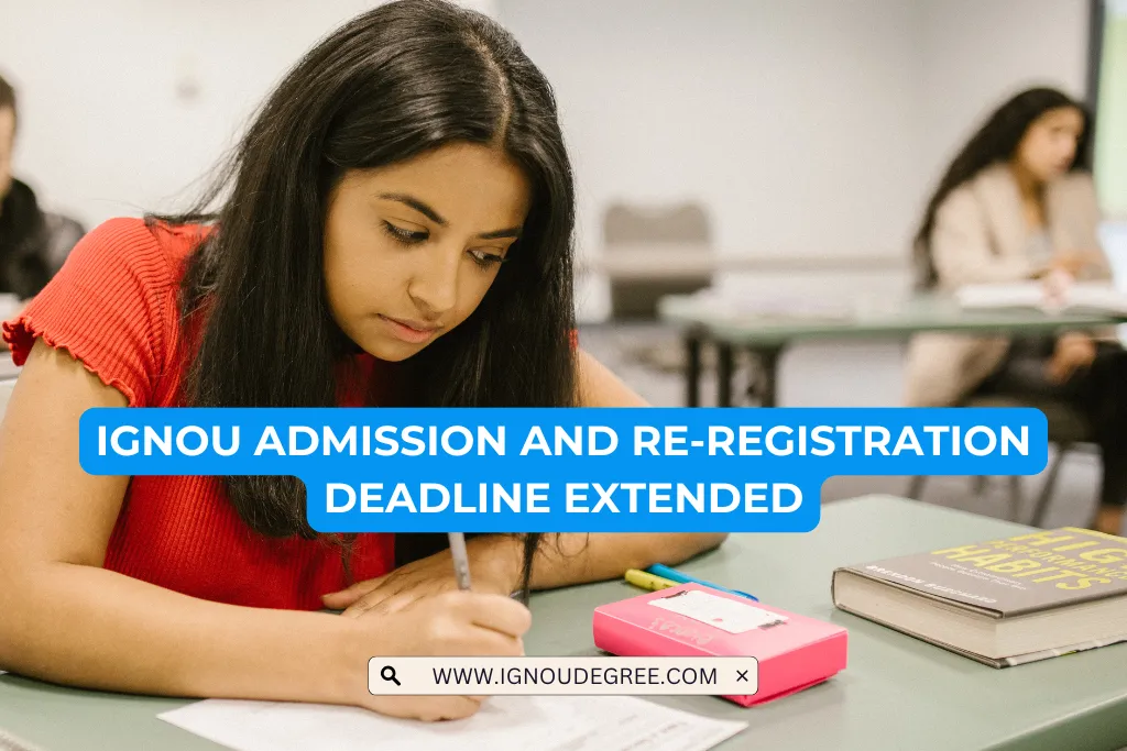 IGNOU Admission and Re-registration