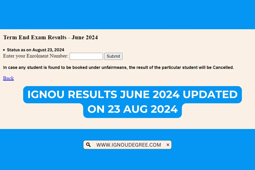 IGNOU Results June 2024 Updated