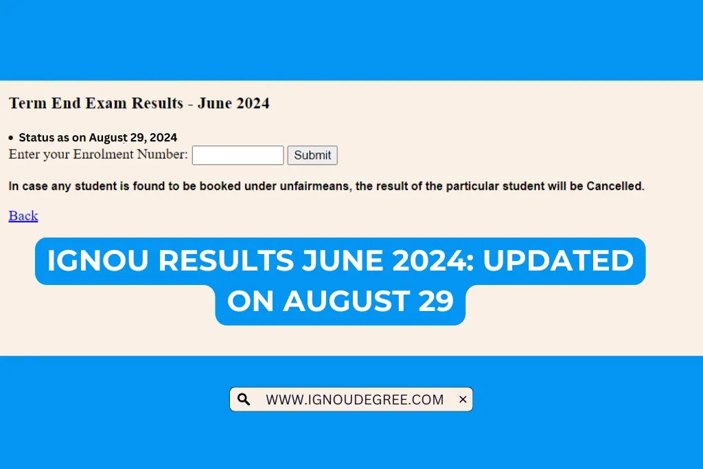 IGNOU Results June 2024 Updated on August 29 IGNOU UPDATES