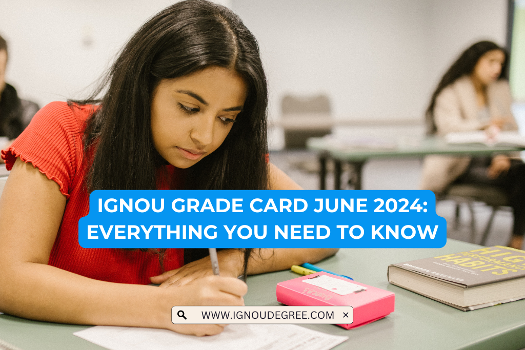 IGNOU Grade Card June 2024